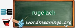 WordMeaning blackboard for rugelach